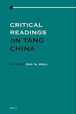 Critical Readings on Tang China