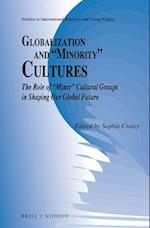 Globalization and "Minority" Cultures
