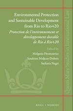 Environmental Protection and Sustainable Development from Rio to Rio+20