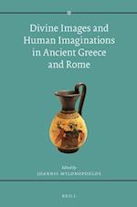 Divine Images and Human Imaginations in Ancient Greece and Rome