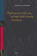 Psalms 38 and 145 of the Old Greek Version