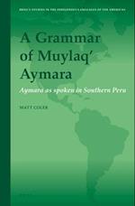 A Grammar of Muylaq' Aymara