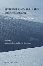 International Law and Politics of the Arctic Ocean