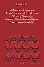Medieval and Renaissance Letter Treatises and Form Letters