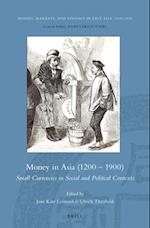 Money in Asia (1200 - 1900)