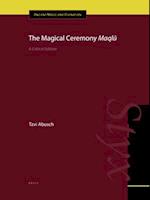 The Magical Ceremony Maqlû