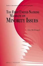 The First United Nations Mandate on Minority Issues