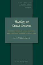 Treading on Sacred Grounds