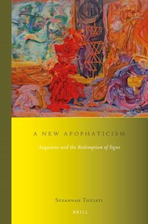 A New Apophaticism