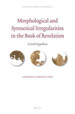 Morphological and Syntactical Irregularities in the Book of Revelation