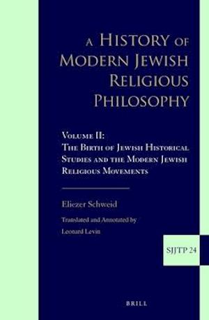A History of Modern Jewish Religious Philosophy
