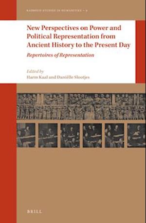 New Perspectives on Power and Political Representation from Ancient History to the Present Day