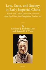 Law, State, and Society in Early Imperial China (2 Vols)