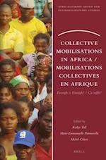 Collective Mobilisations in Africa / Mobilisations Collectives En Afrique: Enough Is Enough! / Ça Suffit!