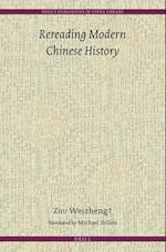 Rereading Modern Chinese History