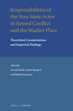 Responsibilities of the Non-State Actor in Armed Conflict and the Market Place