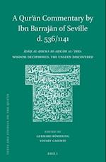 A Qur&#702;&#257;n Commentary by Ibn Barraj&#257;n of Seville (D. 536/1141)