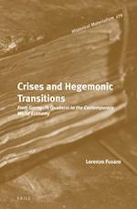 Crises and Hegemonic Transitions