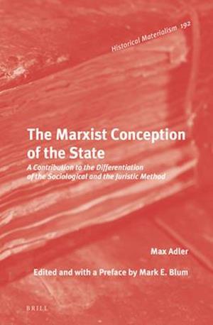 The Marxist Conception of the State