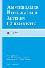 Amsterdamer Beiträge Zur Älteren Germanistik, Band 74 (2015)