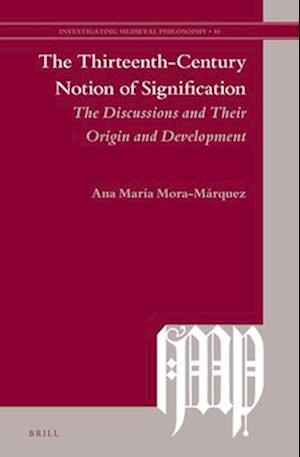 The Thirteenth-Century Notion of Signification