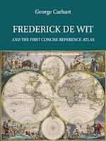 Frederick de Wit and the First Concise Reference Atlas