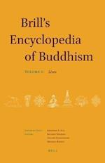 Brill's Encyclopedia of Buddhism. Volume Two