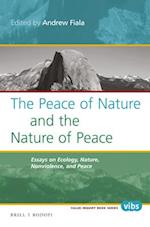 The Peace of Nature and the Nature of Peace