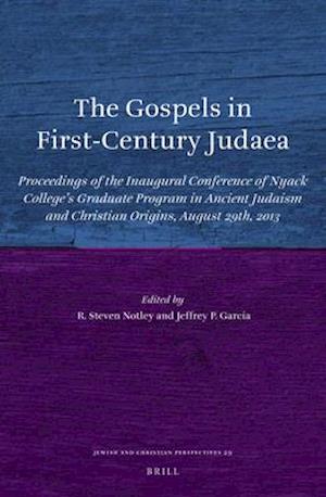 The Gospels in First-Century Judaea