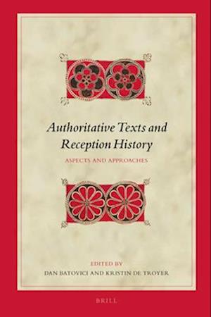 Authoritative Texts and Reception History