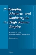 Philosophy, Rhetoric, and Sophistry in the High Roman Empire