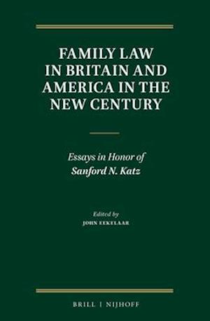 Family Law in Britain and America in the New Century