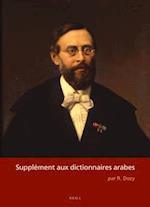 Supplément Aux Dictionnaires Arabes (2 Vols)