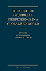 The Culture of Judicial Independence in a Globalised World