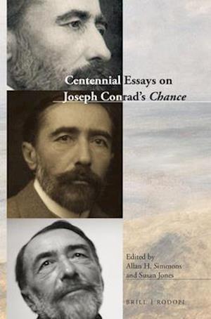 Centennial Essays on Joseph Conrad's Chance