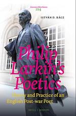 Philip Larkin's Poetics