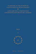 Yearbook of the European Convention on Human Rights/Annuaire de la Convention Européenne Des Droits de l'Homme, Volume 57 (2014)