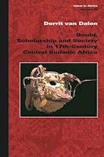 Doubt, Scholarship and Society in 17th-Century Central Sudanic Africa