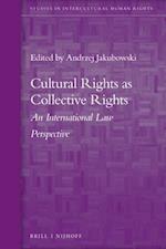 Cultural Rights as Collective Rights