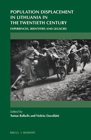 Population Displacement in Lithuania in the Twentieth Century