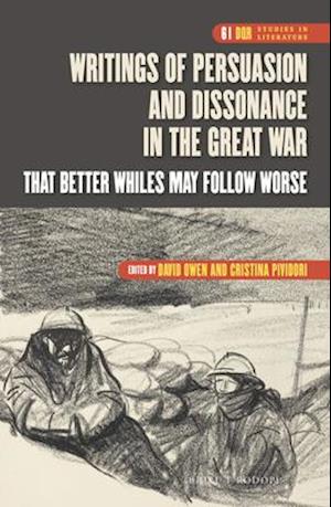 Writings of Persuasion and Dissonance in the Great War