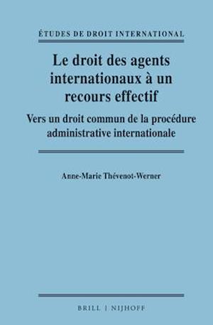 Le Droit Des Agents Internationaux À Un Recours Effectif