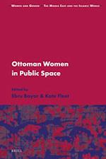 Ottoman Women in Public Space