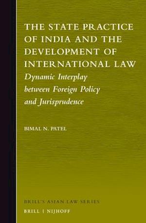 The State Practice of India and the Development of International Law