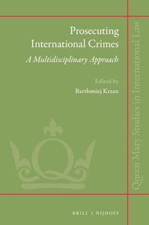 Prosecuting International Crimes