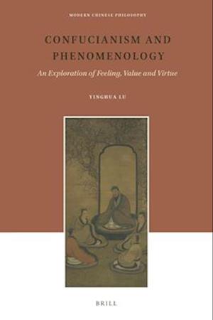 Confucianism and Phenomenology
