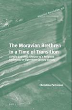 The Moravian Brethren in a Time of Transition