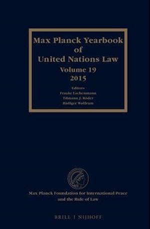 Max Planck Yearbook of United Nations Law, Volume 19 (2015)