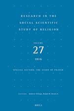 Research in the Social Scientific Study of Religion, Volume 27