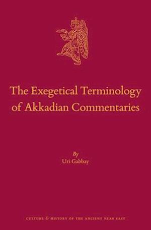 The Exegetical Terminology of Akkadian Commentaries